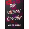 BİR MİLYON ÖPÜCÜK