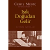 IŞIK DOĞUDAN GELİR