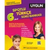 SADIK UYGUN YAYINLARI 6. SINIF TÜRKÇE SORU BANKASI