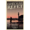 REFET (GÜNÜMÜZ TÜRKÇESİYLE) - TÜRK EDEBİYATI KLASİKLERİ 11