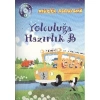 MÜZİK SERÜVENİ:YOLCULUĞA HAZIRLIK B
