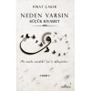 NEDEN VARSIN - KÜÇÜK KIYAMET