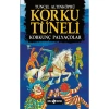 KORKU TÜNELİ 04 KORKUNÇ PALYAÇOLAR