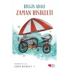 ZAMAN BİSİKLETİ-1: ZAMAN BİSİKLETİ