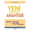 YENİ HAYAT İÇİN BİR ANAHTAR