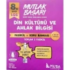 MUBA 8. SINIF MUTLAK BAŞARI DİN KÜLTÜRÜ VE AHLAK BİLGİSİ FASİKÜL SORU BANKASI