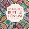 ÇİÇEKLERİN BÜYÜSÜ : RAHATLATICI  ANTİ STRES-  MANDALA BOYAMA