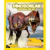 NATIONAL GEOGRAPHIC KIDS - DİNOZORLAR HAKKINDA HERŞEY