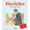HACHİKO - GERÇEK DOSTLUĞUN HİKAYESİ