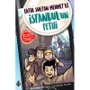 ŞOK TİMİ 1- FATİH SULTAN MEHMETLE İSTANBULUN FETHİ
