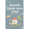 AİLE EĞİTİMİ-02:BENİMLE OYNARMISIN ANNE 365 EĞİTİCİ ÇOCUK OYUNU