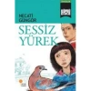 KÖPRÜ KİTAPLAR 04 SESSİZ YÜREK