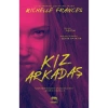 KIZ ARKADAŞ