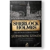 SHERLOCK HOLMES - ŞÜPHENİN İZİNDE BÜTÜN HİKAYELER