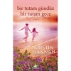 BİR TUTAM GÜNDÜZ BİR TUTAM GECE