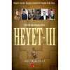 HEYET 3 DEVLETİN ANLAŞILMAMIŞ DEVRİ