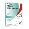 KORAY VAROL AKADEMİ 5. SINIF TÜRKÇE SORU BANKASI