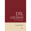 DİL GELİŞİMİ VE DİL POLİTAKASI