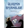 ÜLKEMİN EFSANELERİ