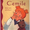 CEMİLE SERİSİ-CEMİLE KÖTÜ SÖZ SÖYLÜYOR KARAKTER EĞİTİMİ