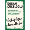 GELİŞTİREN ANNE BABA