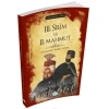 3. SELİM VE 2. MAHMUT - PADİŞAHLAR SERİSİ