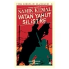 VATAN YAHUT SİLİSTRE TÜRK EDEBİYAT KLASİKLERİ 6