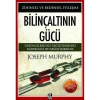 BİLİNÇALTININ GÜCÜ