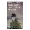 GENÇ BİR DOKTORUN ANILARI - MODERN KLASİKLER 47