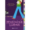 MUTLULUK LİSTESİ