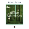RUHUN LABİRENTLERİ