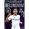 BELLINGHAM - BENİM FUTBOL KAHRAMANIM