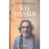 KIŞ HASADI