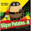SÜPER PATATES 8 SÜPERMARKETTE GİZEMLİ BİR GECE