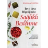İBNİ SİNA BİLGELİĞİNDE SAĞLIKLI BESLENME