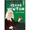 BİLİMİN DEHALARI - ISAAC NEWTON