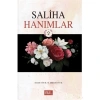 SALİHA HANIMLAR 2