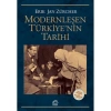MODERNLEŞEN TÜRKİYENİN TARİHİ