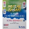 MUBA 6. SINIF MUTLAK BAŞARI FEN BİLİMLERİ SORU BANKASI