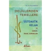 DELİLLERDEN TEMELLERE