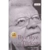 BYE BYE TÜRKÇE (BİR NEV-YORK RÜYASI)