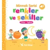 MİNNAK SERİSİ RENKLER VE ŞEKİLLER - TÜRKÇE/İNGİLİZCE