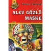 DÖRT KAFADARLAR TAKIMI-40:ALEV GÖZLÜ MASKE