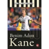 BENİM ADIM KANE