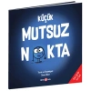 BETA KİDS -KÜÇÜK MUTSUZ NOKTA