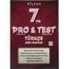 BİLFEN 7. SINIF PRO& TEST TÜRKÇE SORU BANKASI