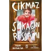 ÇIKMAZ SOKAĞIN RESSAMI