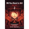 ALL YOU NEED IS KILL - ÖLDÜR YETER 2