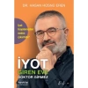 İYOT GİREN EVE DOKTOR GİYMEZ