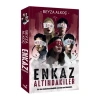 ENKAZ ALTINDAKİLER
